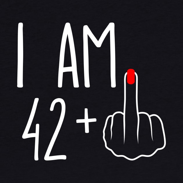 Vintage 43rd Birthday I Am 42 Plus 1 Middle Finger by ErikBowmanDesigns